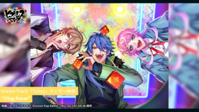?Drama Track「Today」ティザー映像 “Fling Posse”サムネイル