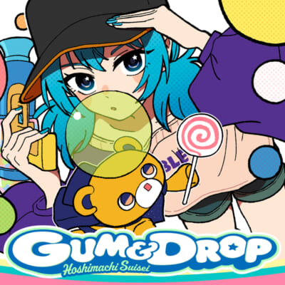 星街すいせい_GUM&DROP